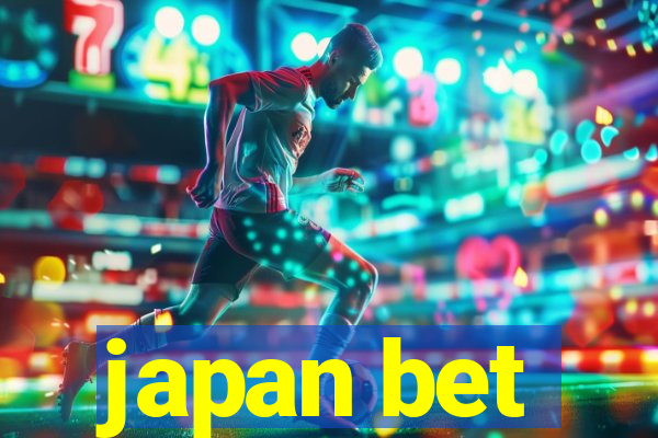 japan bet